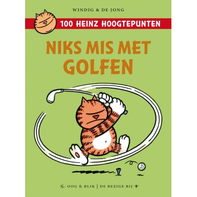 Windig en de Jong - Heinz niks mis met golfen 